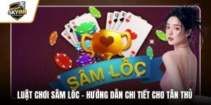Luật chơi Sâm lốc